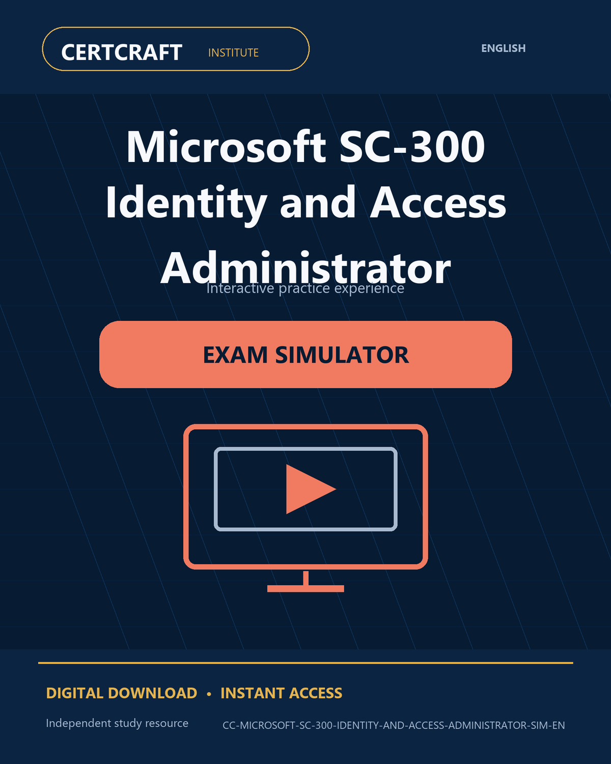 Microsoft SC-300 Identity and Access Administrator Exam Simulator cover